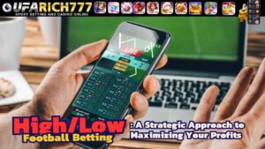 High/Low Football Betting